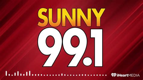 99.1 sunny|sunny 99.1 youtube.